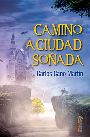 Camino a ciudad soñada